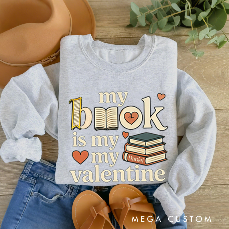 Personalized My Book is My Valentine Sweatshirt Retro Book Sweatshirt with Name Valentines Day Gift for Book Lover Reader Girlfriend Wife Women
