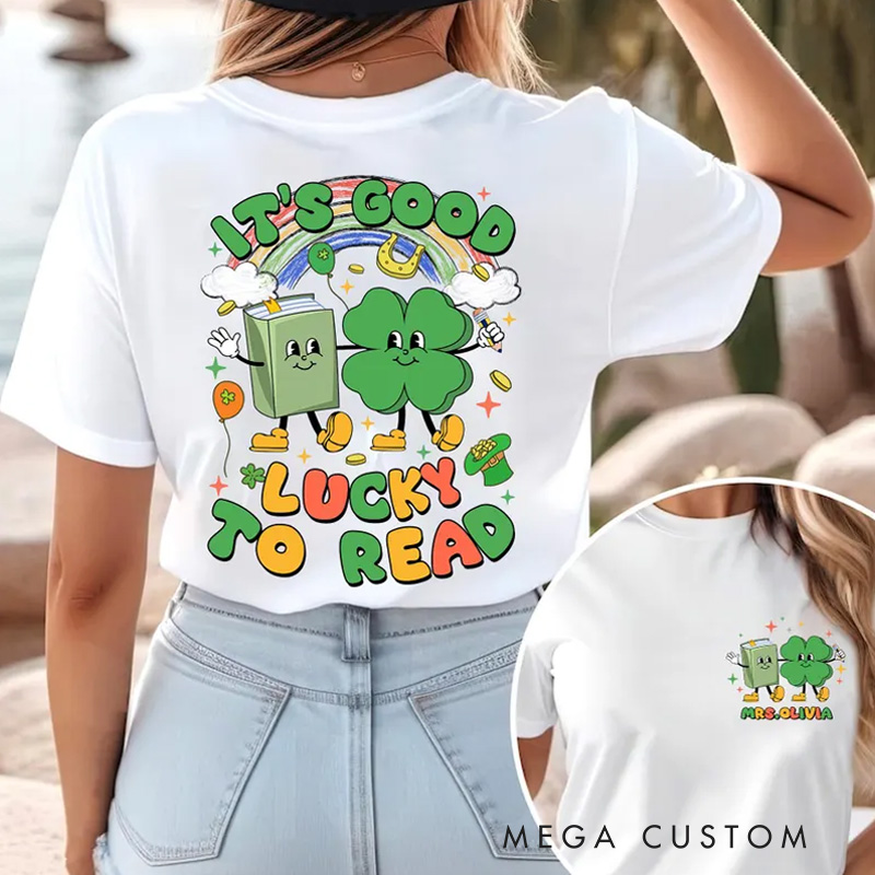 Personalized It's Good Lucky to Read Classic T-Shirts Retro Bookish Shirt with Name for Book Lover Bookworm Girlfriend Wife Women Gift