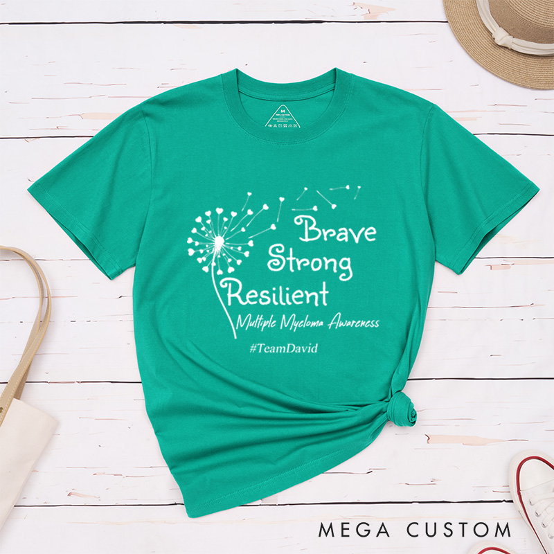Personalized Multiple Myeloma Cancer Awareness Brave Strong Resilient T-Shirt