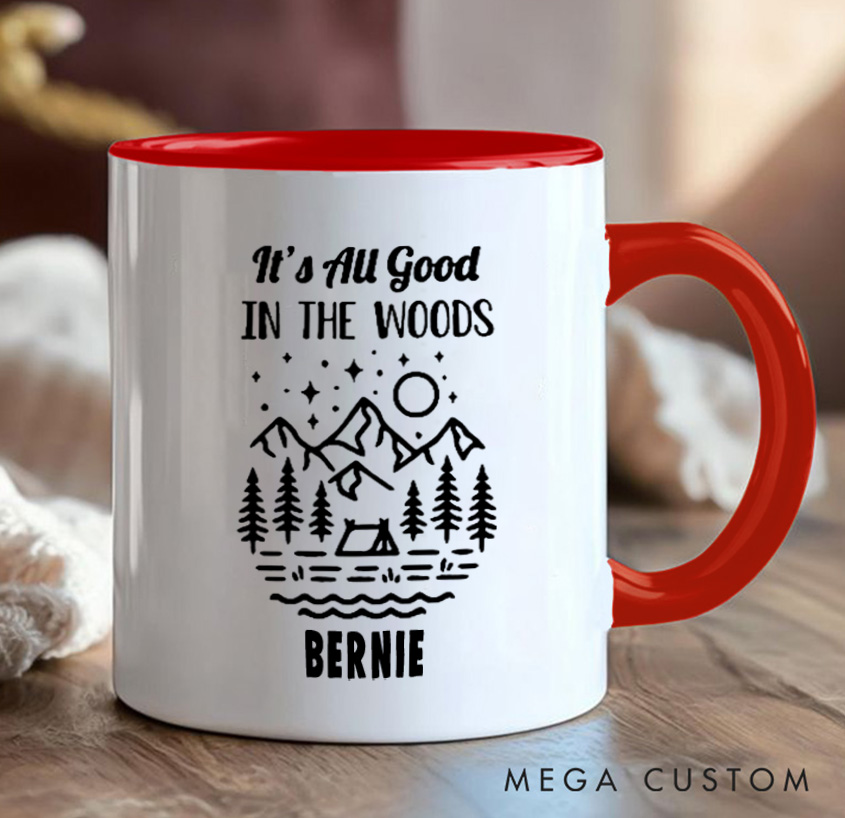 Personalized It's All Good in the Woods Mug Camping Escape Hiking Coffee Mug Gift for Travel Outdoors Lovers