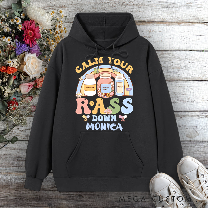 Personalized Hoodies for Nurse Calm Your Rass Down Whimsical Pharmacy Design Hoodies International Nurse Day Gift