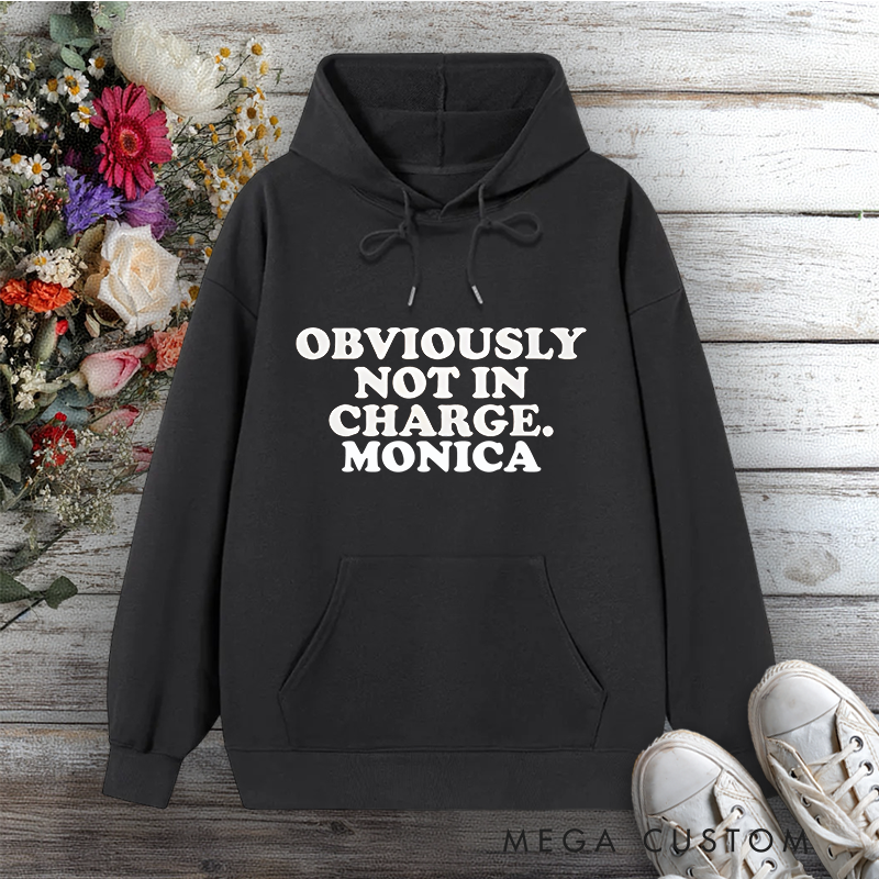 Personalized Hoodies for Nurse Obviously Not in Charge Design Hoodies International Nurse Day Gift