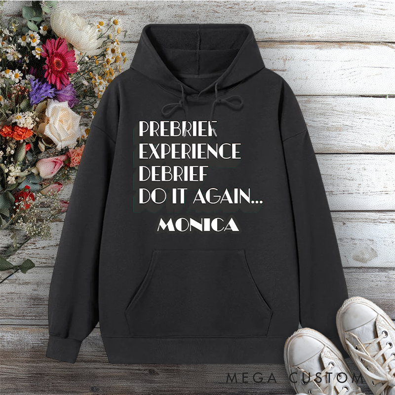 Personalized Hoodies for Nurse Prebrief Experience Debrief Repeat Design Hoodies International Nurse Day Gift