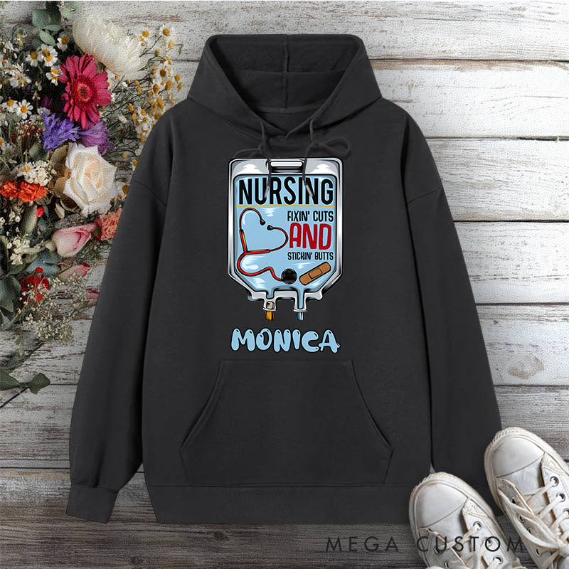 Personalized Hoodies for Nurse Nursing Fixin' Cuts and Stickin' Butts Design Hoodies International Nurse Day Gift