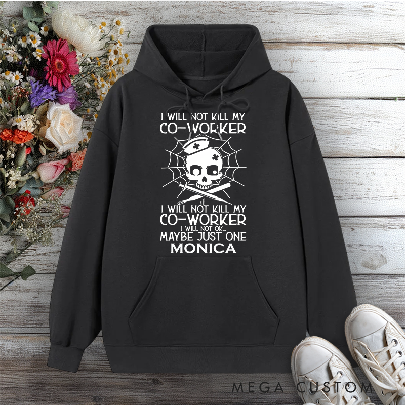 Personalized Hoodies for Nurse I'm Sorry the Nice Nurse Is on Vacation Design Hoodies International Nurse Day Gift