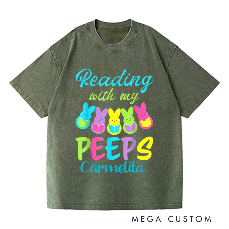 Personalized Reading With My Peeps Washed T-Shirts Funny Easter Shirts Book Shirt Funny Peeps Tee Reading Bunny Shirt Easter Bunny Shirt