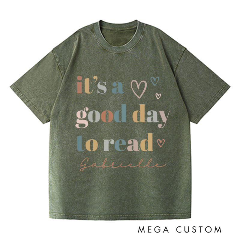 Personalized It's a Good Day to Read Washed T-Shirts Reading Shirt Customized Name Shirt Book Tee Gift for Reader