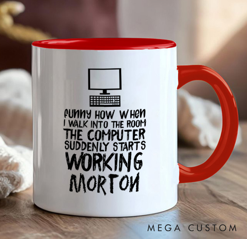 Personalized Programmer Technology Mug When I Walk Into The Room The Computer Suddenly Starts Coffee Cup Gift for Geek Nerd Lovers