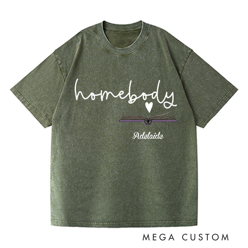 Personalized Homebody Washed T-Shirts Homebody Book Lover Shirt Bookish Gift Book Lover Gift for Reader Shirt Reading Gift
