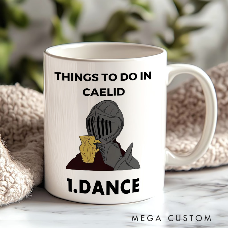 Personalized Things to do in Caelid Saying Funny Mug Video Game Coffee Mug Soulslike Mug Halloween Gift