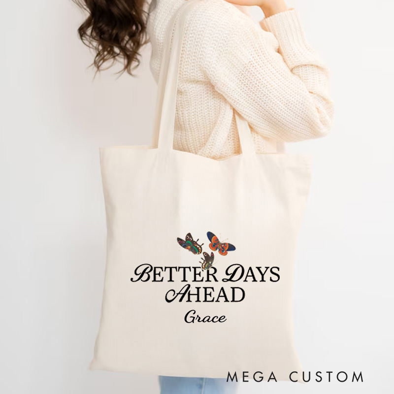 Personalized Better Days Ahead Bible Verse Canvas Tote Bag with Custom Name Christians Gift Birthday Gift Christian Travel Gift for Jesus Lover 