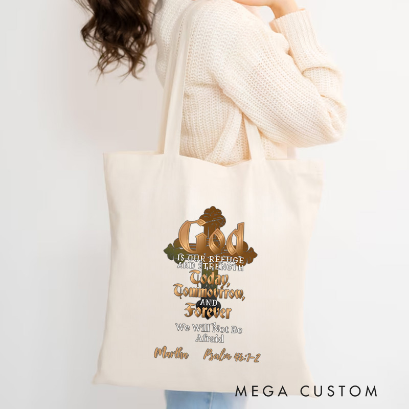 Personalized God is Our Refuge Canvas Tote Bag with Name Christian Psalm 46:1-2 Bible Verse Bag Faith Gift Religious Christian Gift for Jesus Lovers
