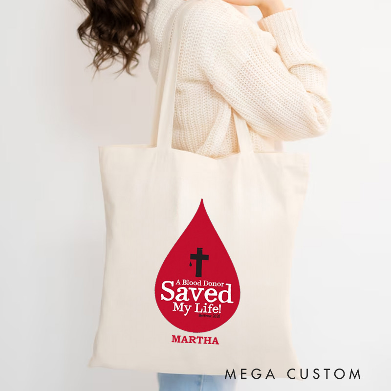 Personalized A Blood Donor Saved My Life Canvas Tote Bag with Name Christian Matthew 26:28 Bible Verse Bag Christian Cross Gift for Jesus Lover