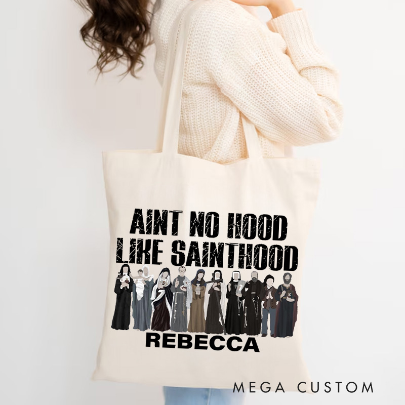 Personalized Aint No Hood Like Sainthood Christian Canvas Tote Bag with Name Funny Catholic Bag All Saints Day Bag Catholic Gift Religious Gift 