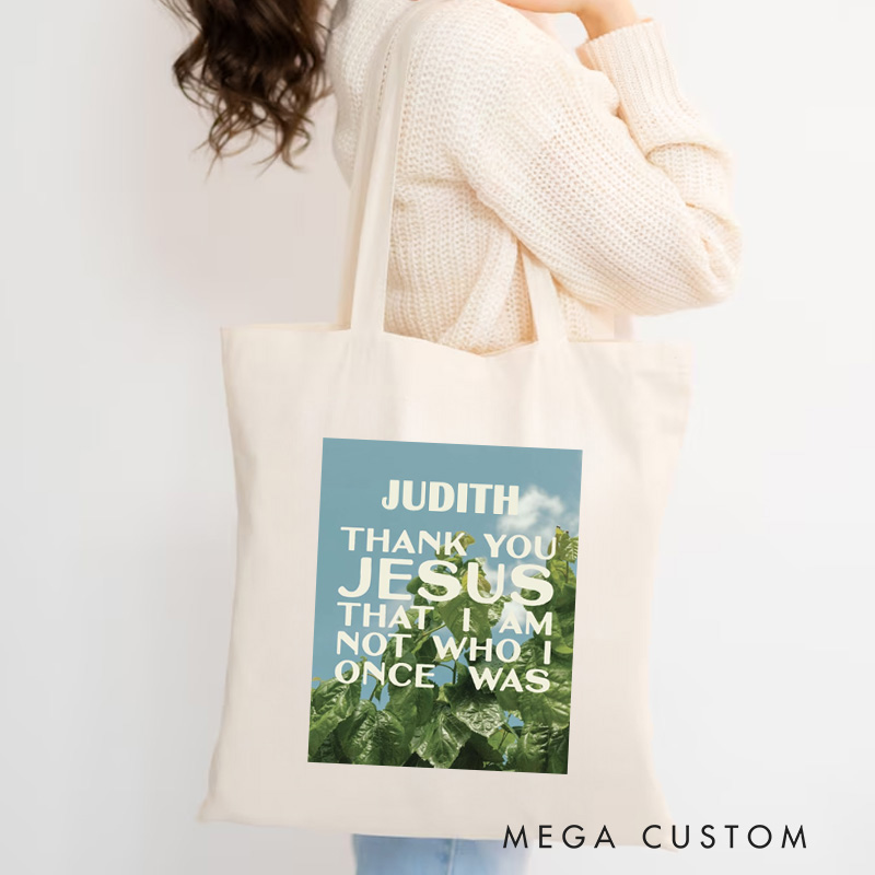 Personalized Thank You Jesus that I am Not Who I Once was Canvas Tote Bag with Name Gratitude Jesus Tote Bag Green Plants Tote Bag Christian Gift