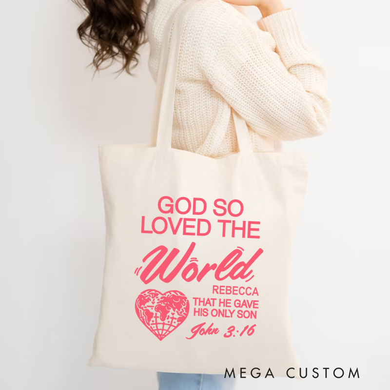 Personalized God So Loved the World that He Gave His Only Son Canvas Tote Bag with Name Christian John 3:16 Bible Verse Tote Bag Christian Gift