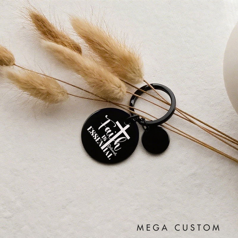 Personalized Faith Is Essential Stainless Steel Keychain with Name Christian and Religious Gifts Christian Apparel Christmas Gifts