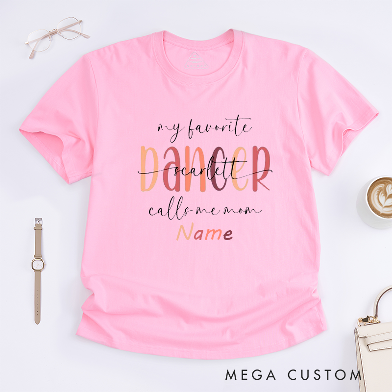 Personalized Dance Mom T-Shirt Custom Name Gift for Mom Ballet Dance Mom Dance Lover Present and Birthday Party
