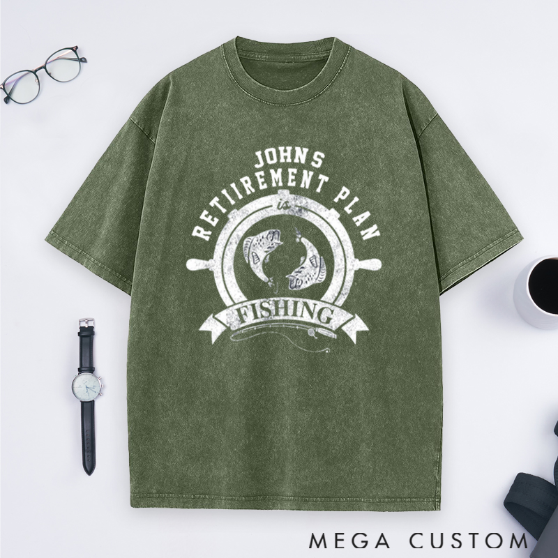 Personalized Retirement Plan is Fishing Washed T-Shirts for for Retirees and Fishing Lovers