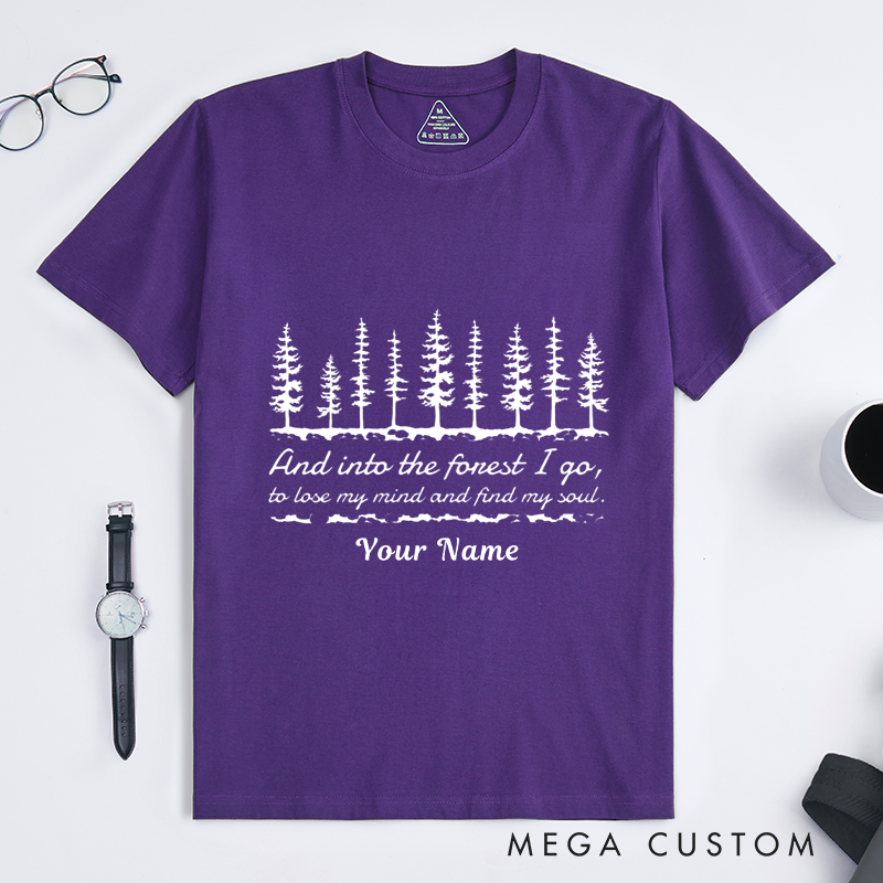 Personalized Into the Forest A Journey of the Soul T-Shirt Hiking Camping Shirt Gift for Outdoors Adventurers Lovers