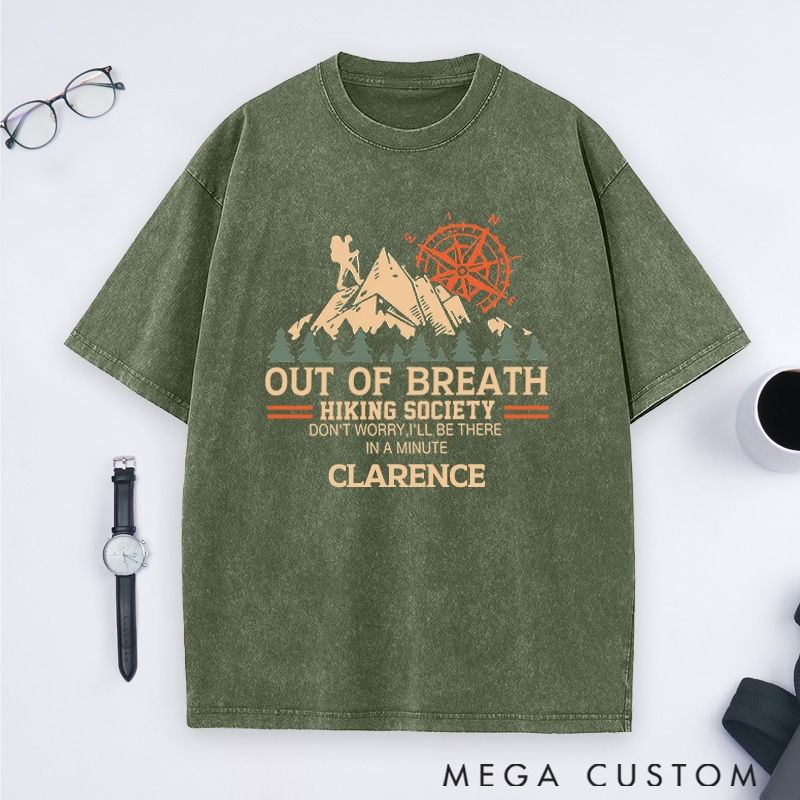 Personalized Out Of Breath Hiking Society Washed T-Shirts Taking It One Step At A Time Shirts Gift Hiking Camping Adventure Lover