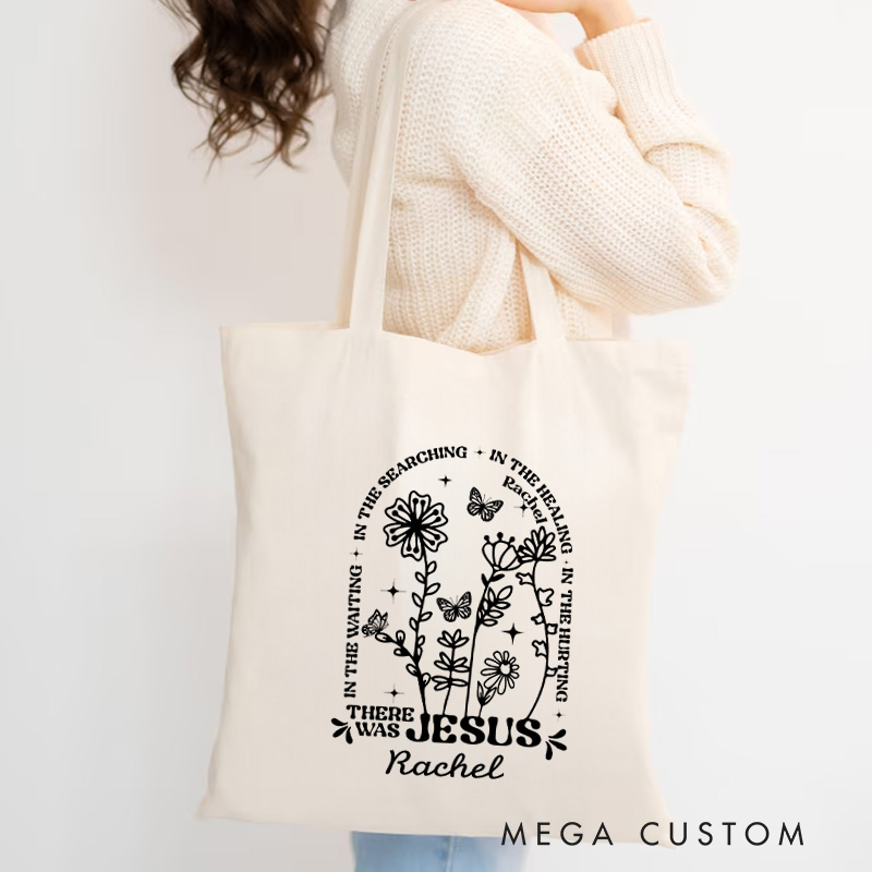 Personalized There Was Jesus Canvas Tote Bag with Name Floral and Butterfly Tote Bag Birthday Gift for Women