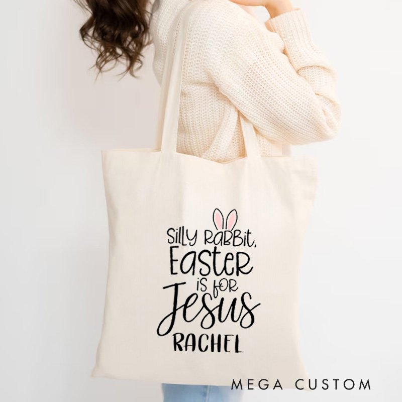 Personalized Silly Rabbit Easter Is for Jesus Canvas Tote Bag with Name Bunny Ears Christian Bag Faith Based Bag Easter Gift for Girls