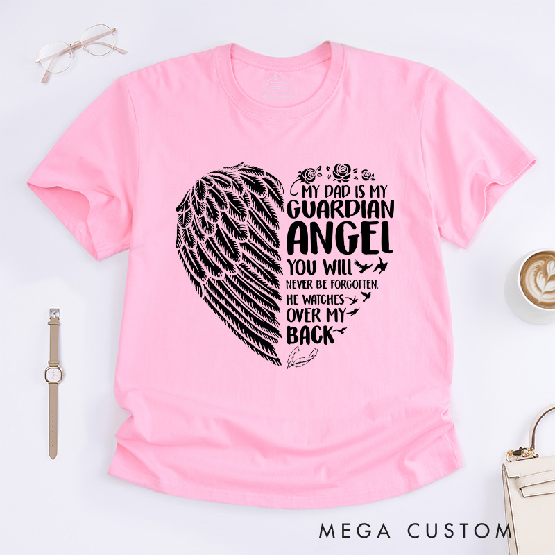 Personalized Dad Guardian Angel Memorial T-Shirt Wings Heart Rose Birds Custom Sympathy Gift for Daughter Son Loss of Father