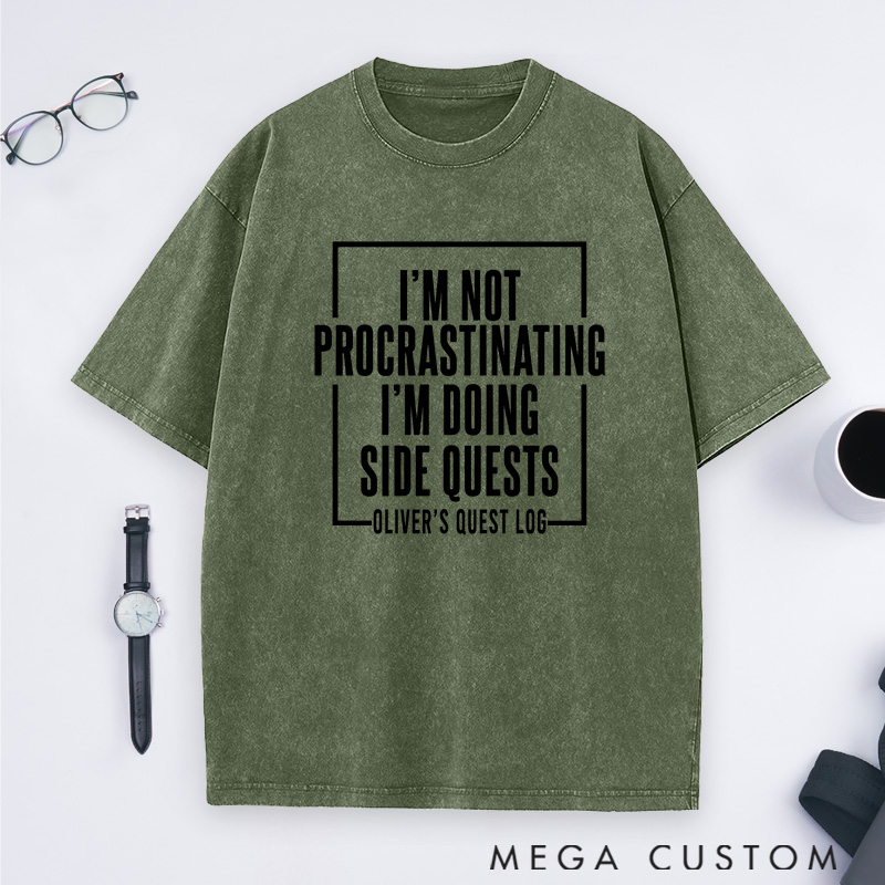  Personalized Side Quests Over Procrastination Washed T-Shirts Gamer Lovers Shirts Gift Geek Nerd