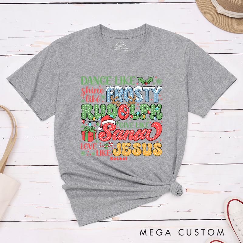 Personalized Frosty Rudolph Santa Jesus T-Shirt with Custom Name Christians Gift Birthday Gift Christian Apparel Gift for Jesus Lover 