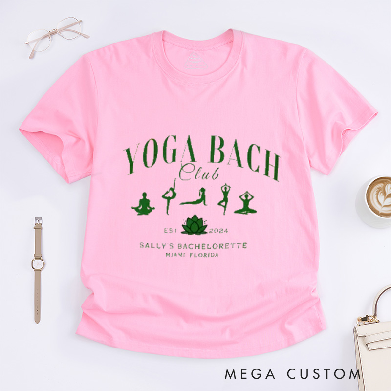 Personalized Yoga Bachelorette Party T-Shirts Bridesmaid T-Shirts Camp Party T-Shirt Wellness Bachelorette Bach Club T-Shirt
