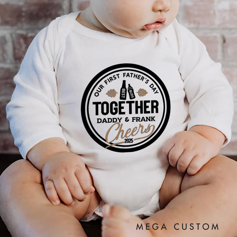 Personalized Our First Father's Day Together Cheers Baby Onesie Father's Day for New Dad Baby