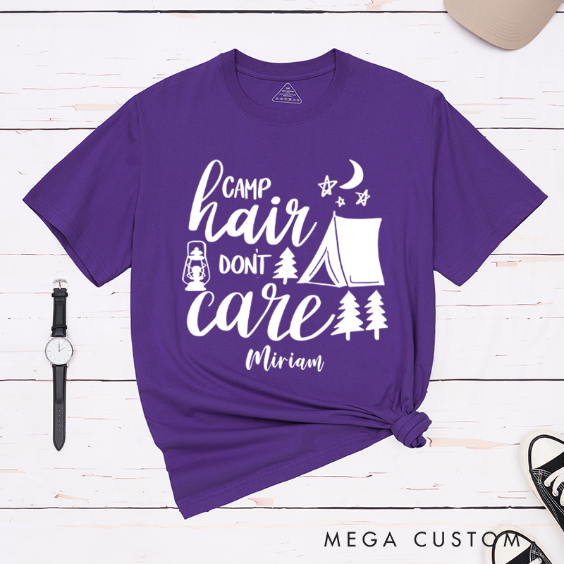 Personalized Camp Hair Don't Care Hiking T-Shirt Gift for Camping Outdoors Lover 