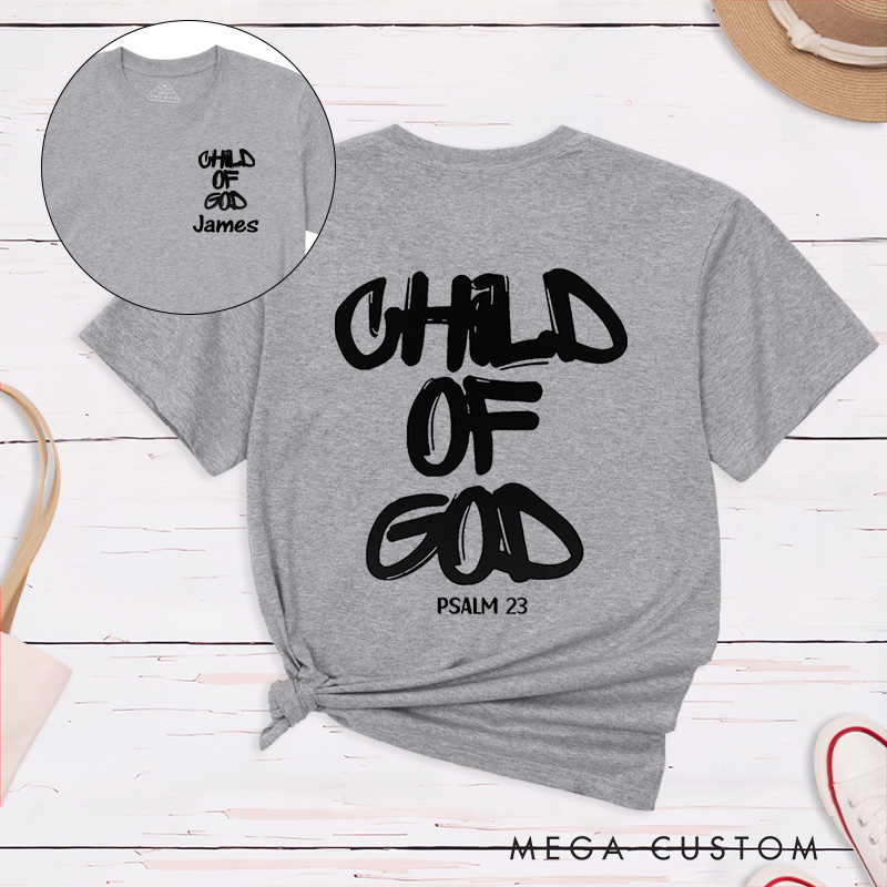 Personalized Child of God Classic T-Shirt with Name Graffiti Style Cotton Bible Verse Shirt Christmas Easter Gift for Men and Women