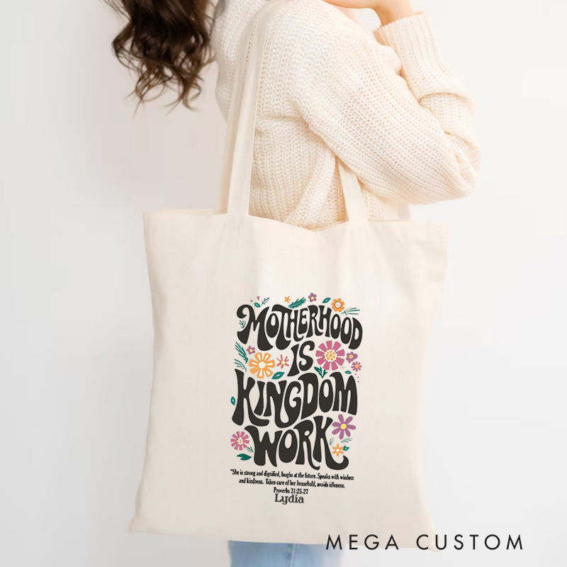 Personalized Motherhood Is Kingdom Work Bible Verse Canvas Tote Bag with Custom Name Christian Tote Bag Mother's Day Gift Birthday Gift for Women