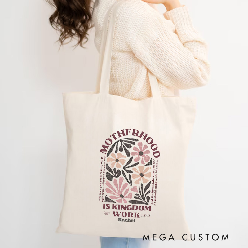 Personalized Motherhood Is Kingdom Work Canvas Tote Bag with Custom Name Spiritual Gift Christian Tote Bag Mother's Day Gift Birthday Gift for Female