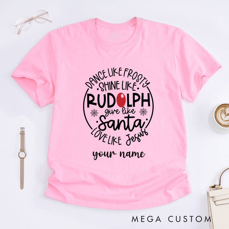 Personalized Dance T-Shirt Custom Name Gift Uplifting Holiday Dance Shine Give Love Unisex Tee Present for Family Friends