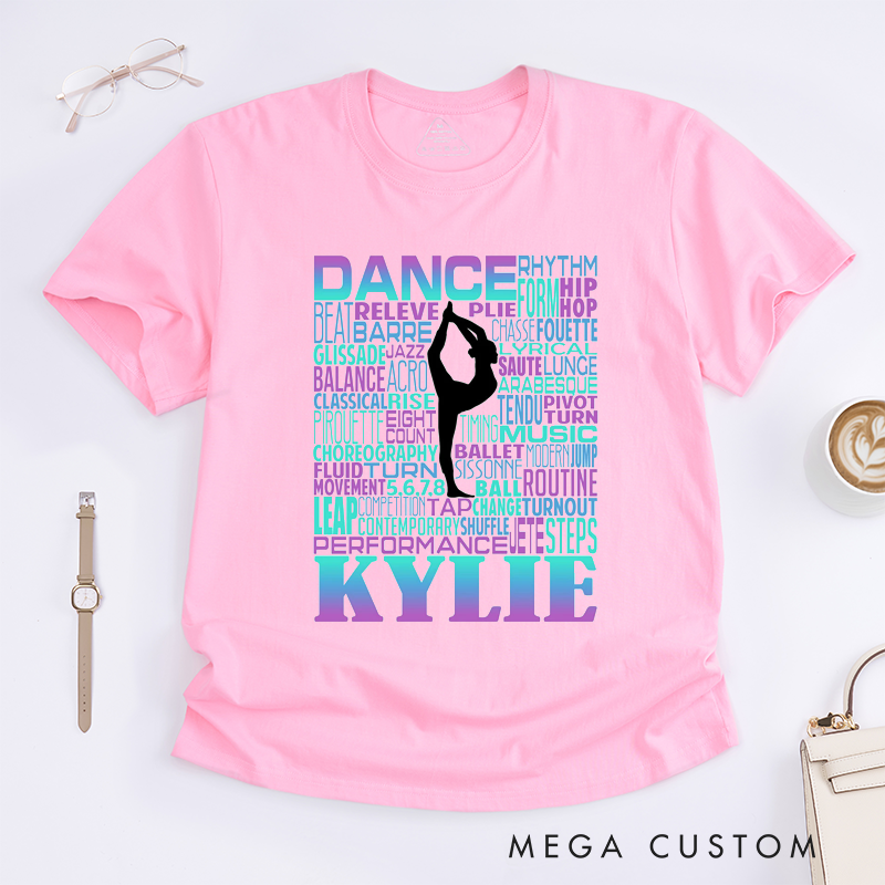 Personalized Dance Word Art T-Shirt Custom Name Ballet Jazz Contemporary Gift for Dancer Girls Unique Colorful Typography Performance Tee for Women