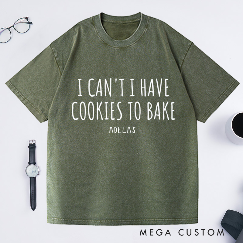 Personalized Funny Baking Washed T-Shirts Baking Gifts Baking Gift Funny Baker Shirt Cookie Shirt 
