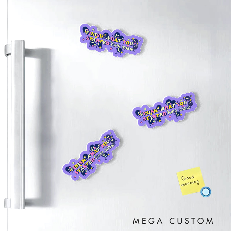 Personalized Anime Fridge Magnets Finish What You Started Japanese Kawaii Magnets for Anime Lovers Studio Inspired Fridge Decal