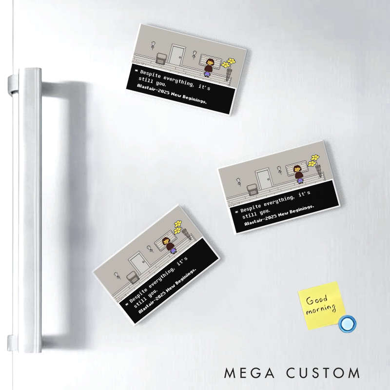 Personalized It's Still You Pixel Game Fridge Magnets Positive Video Game Magnets Motivational Game Fridge Decal