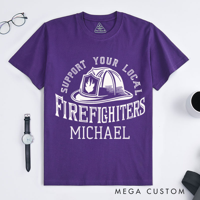 Personalized Firefighter T-Shirts Support Your Local Firefighters Fashion Design T-Shirts