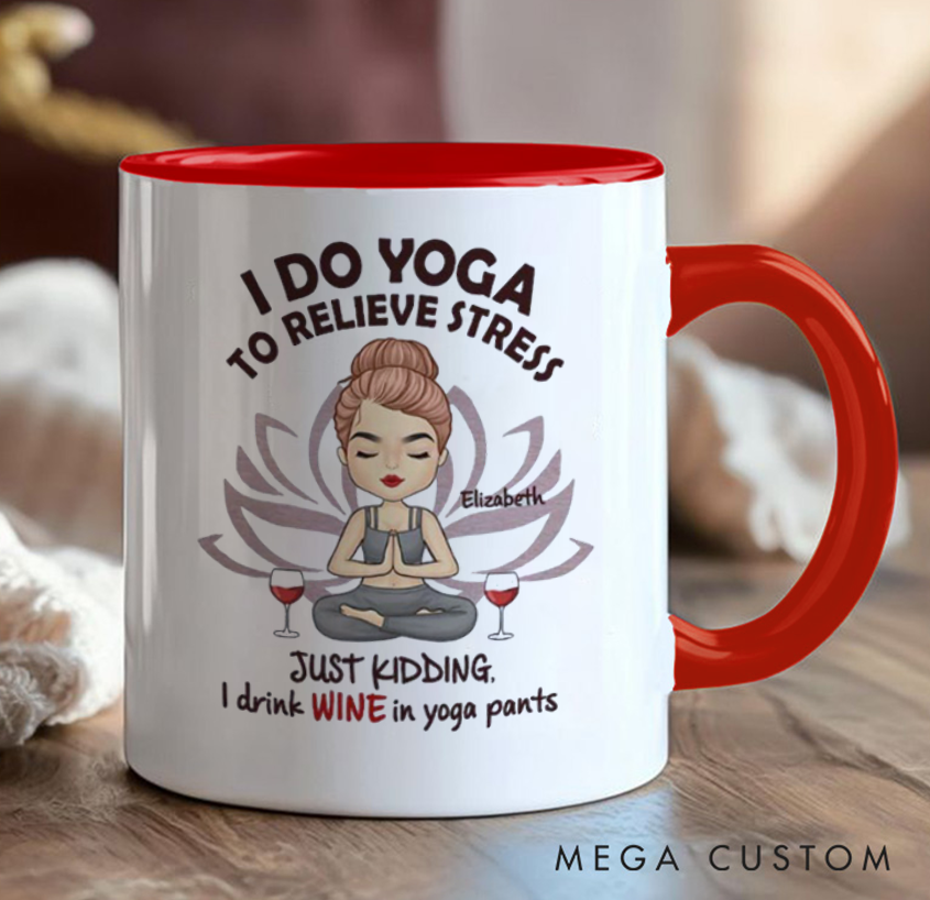 Personalized Yoga Mug Can Custom Name, Humorous "I Do Yoga... Just Kidding, I Drink Wine" Design, Perfect Gift for Yoga & Wine Lovers