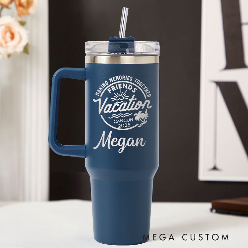 Personalized Making Memories Together Friends Vacation Tumbler Traveling Lover Tumbler Laser Engraved Tumbler Engraved Tumbler with Name  and Location Gift for Vacation 