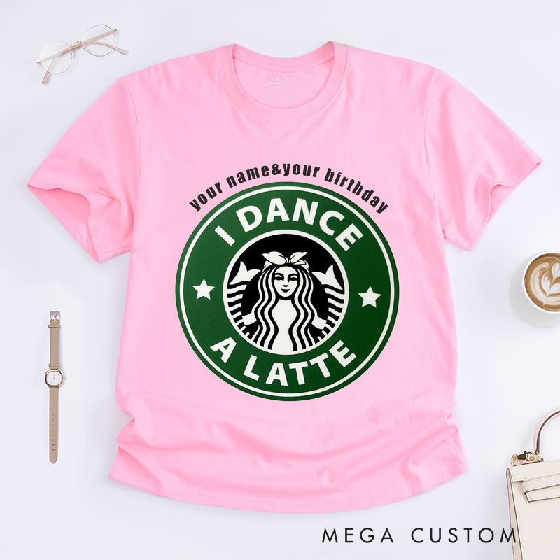 Personalized Dance Lover T-Shirt Custom Name and Birthday Gift for Women Girfriend Tee Perfect Birthday Present for Dancer Friends