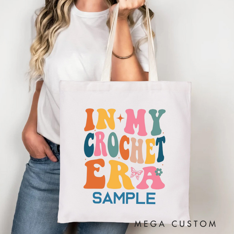 Personalized Crochet Era Tote Bag Custom Canvas Bag with Name Crocheting Bag Yarning Bag Knitter Gift Crocheting Lover Gift