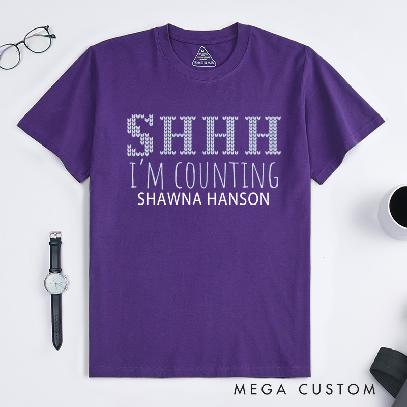 Personalized SHHH I'm Counting Knitting Lover Classic T-Shirts Mother's Day Crocheter Gift Knitter Best Friend's Birthday Gift