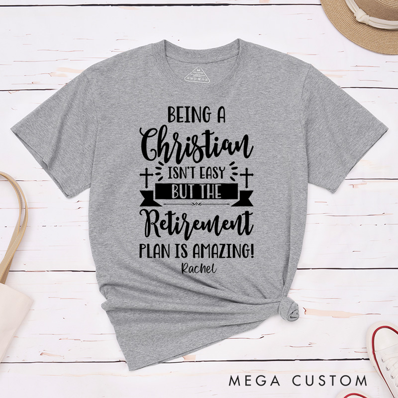 Personalized Being A Christian Isn't Easy Classic T-Shirt with Custom Name Inspirational Shirt Religious Birthday Gift for Christians