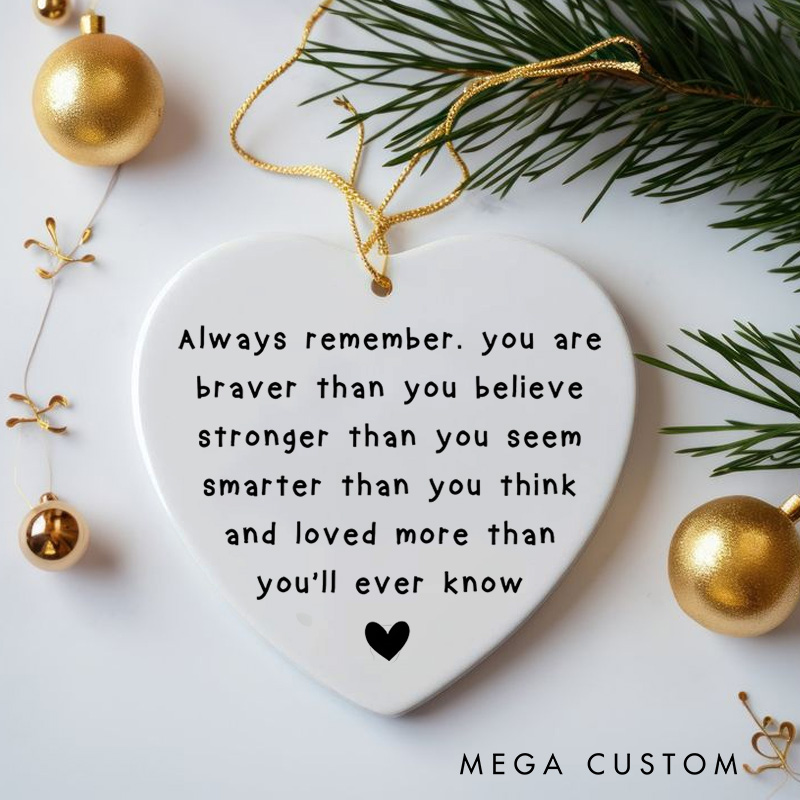 Personalized Heartwarming Encouragement Message Christmas Ornament