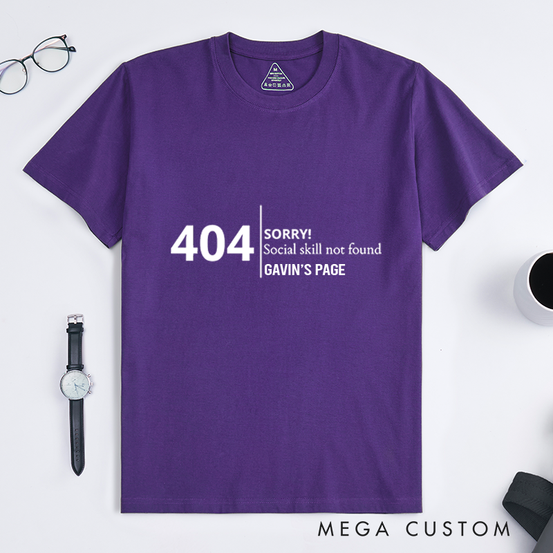 Personalized 404 Error Page Not Found T-Shirt Technology Culture Shirt Programmers Computer Enthusiasts Shirt Gift for Geek Nerd
